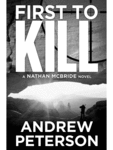First to Kill