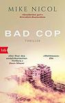 Mike Nicol - Bad Cop