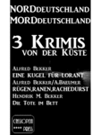 Norddeutschland - Morddeutschland