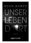 Unser Leben dort