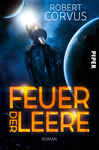 Robert Corvus: Feuer der Leere