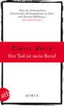 Robert Merle: Der Tod ist mein Beruf