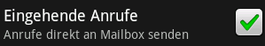 Android: Anrufer direkt auf die Mailbox